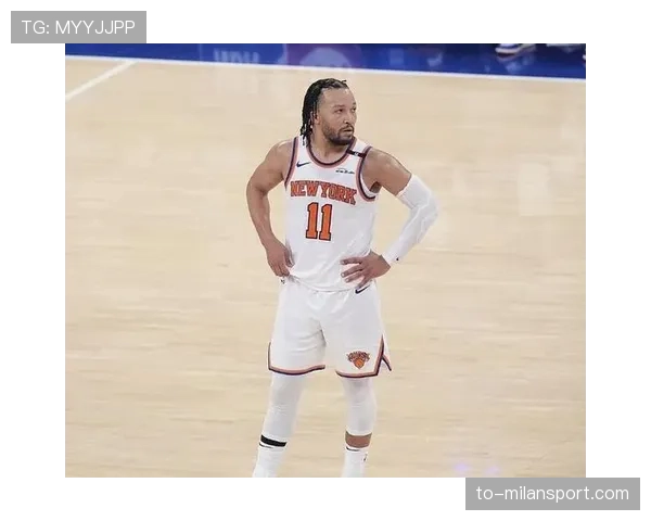 尼克斯攻防两端化学反佳 布伦森组织串联激活全队进攻流畅度